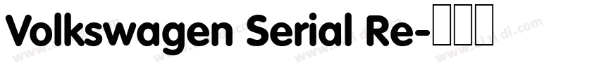Volkswagen Serial Re字体转换